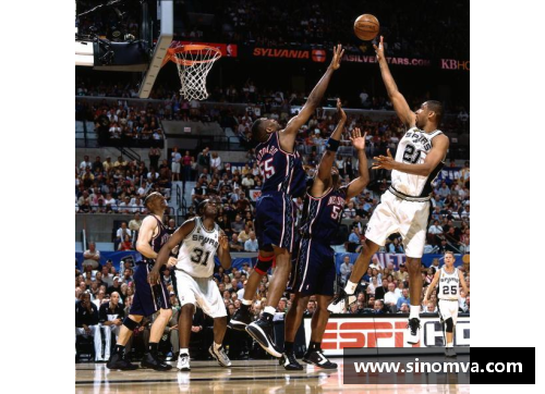2003年NBA总决赛回顾：马刺对决网队的经典对决与传奇时刻